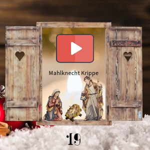 Tür 19 Mahlknecht Krippe